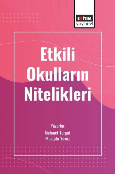 Etkili Okulların Nitelikleri | Eğitim Yayınevi (İnce Kapak)  - Resim 1