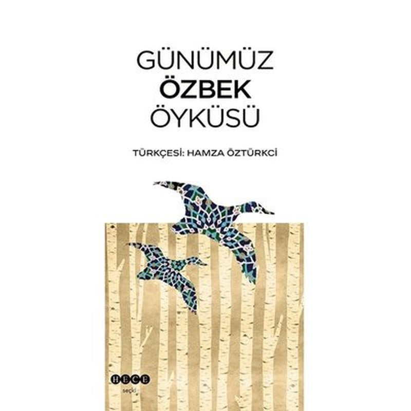 Günümüz Özbek Öyküsü | Hece Yayınları