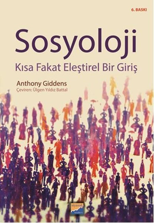 Sosyoloji - Kısa Fakat Eleştirel Bir Giriş | Siyasal Kitabevi (İnce Kapak)