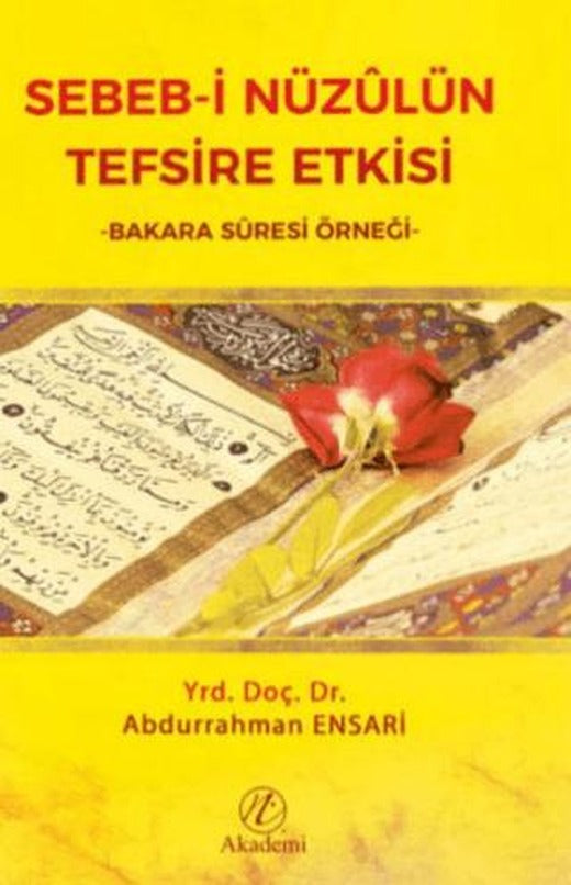 Sebeb-i Nüzulün Tefsire Etkisi | Nida Akademi (Ciltsiz)