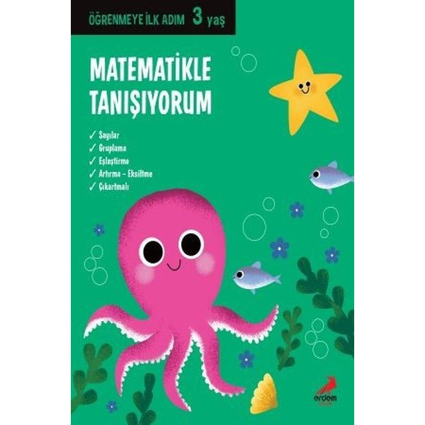 Matematikle Tanışıyorum - Öğrenmeye İlk Adım (3 Yaş)