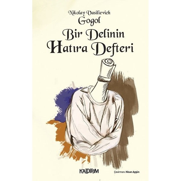 Bir Delinin Hatıra Defteri | Kaldırım Yayınları (Ciltsiz)