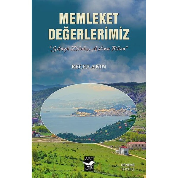 Memleket Değerlerimiz | Arı Sanat Yayınevi (İnce Kapak)