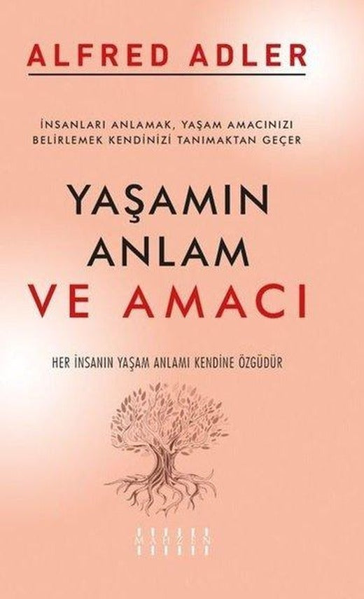 Yaşamın Anlamı ve Amacı | Mahzen (İnce Kapak)