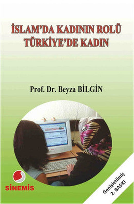 İslamda Kadının Rolü Türkiye'de Kadın | Sinemis Yayınları