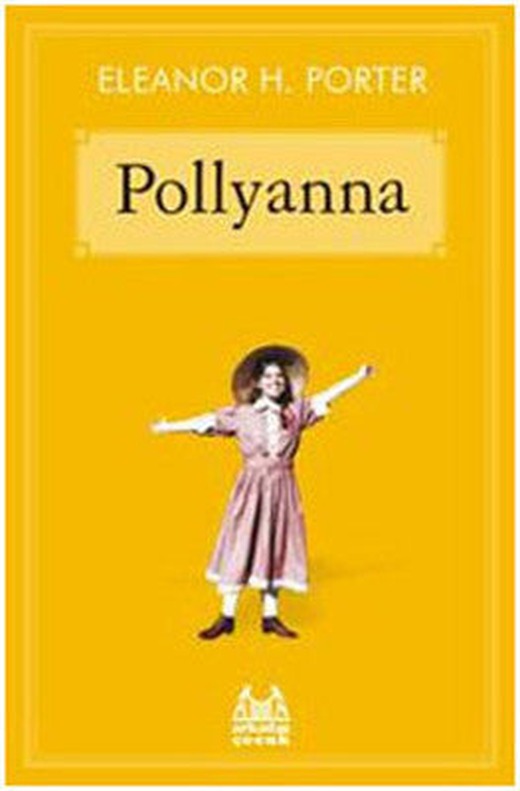 Pollyanna | Arkadaş Yayıncılık
