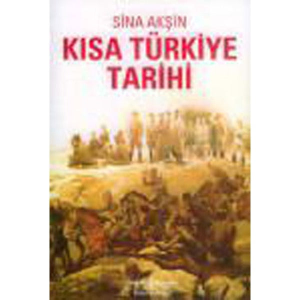 Kısa Türkiye Tarihi | İş Bankası Kültür Yayınları