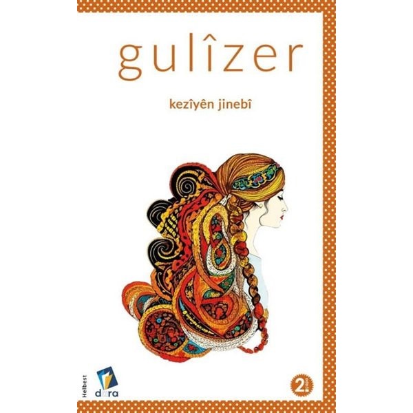 Keziyen Jinebi | Dara