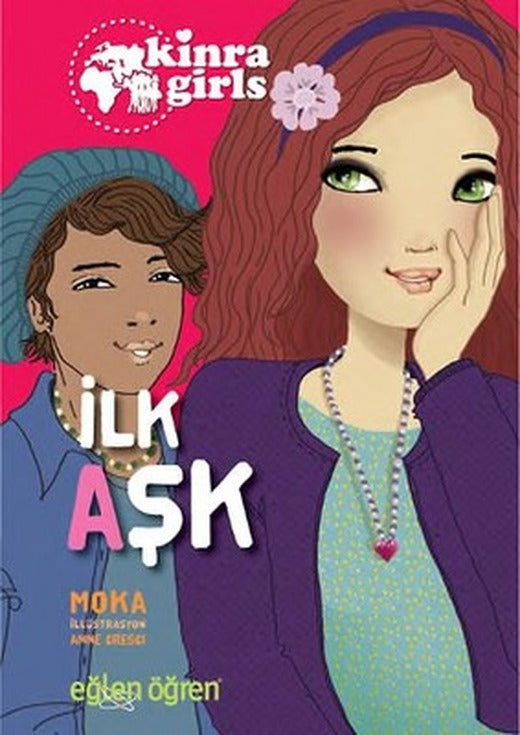Eğlen Öğren Kinra Kızları - İlk Aşk | Dstil Tasarım