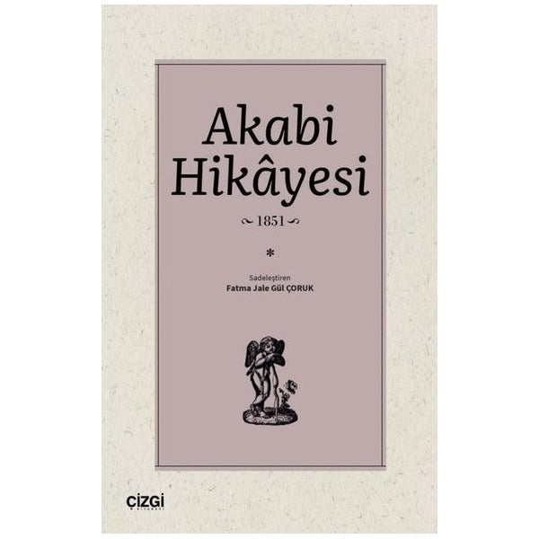 Akabi Hikayesi 1851 | Çizgi Kitapevi