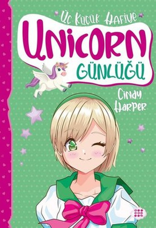 Unicorn Günlüğü 3 - Üç Küçük Hafiye | Dokuz Yayınları