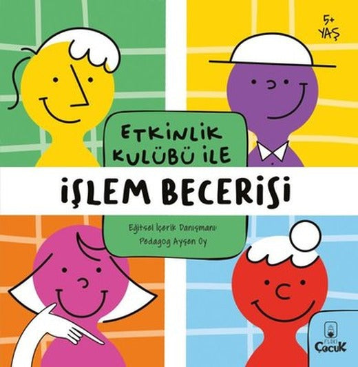 Etkinlik Kulübü ile İşlem Becerisi 5+ | Floki Çocuk