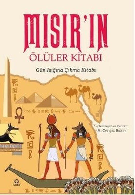Mısır'ın Ölüler Kitabı - Gün Işığına Çıkma Kitabı | Satori