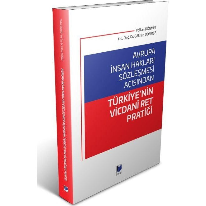 Avrupa İnsan Hakları Sözleşmesi Açısından Türkiye'nin Vicdani Ret Pratiği