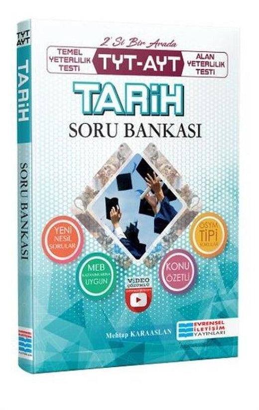 TYT - AYT Tarih Video Çözümlü Soru Bankası | Evrensel İletişim Yayınları (İnce Kapak)