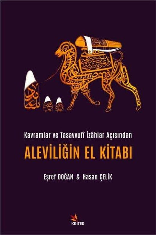 Kavramlar ve Tasavvufi İzahlar Açısından Alevilerin El Kitabı | Kriter (İnce Kapak)