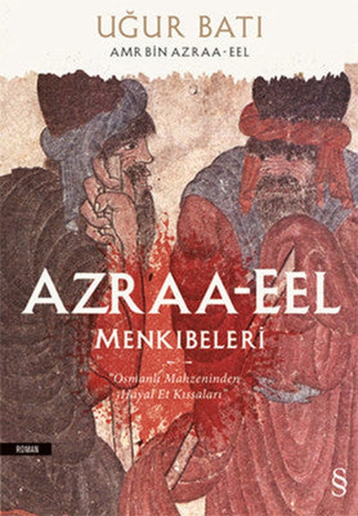 Azraa-eel Menkıbeleri | Everest Yayınları