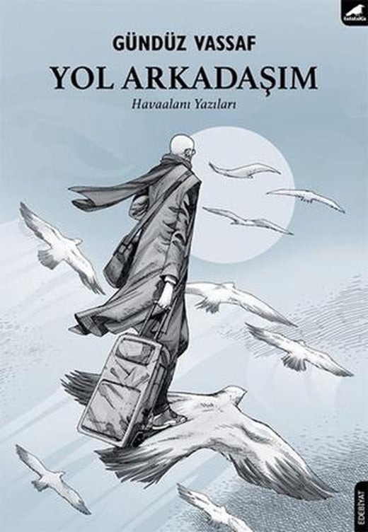 Yol Arkadaşım | Kara Karga Yayınları (Ciltsiz)
