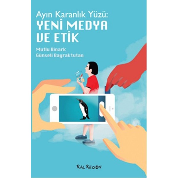 Ayın Karanlık Yüzü: Yeni Medya ve Etik