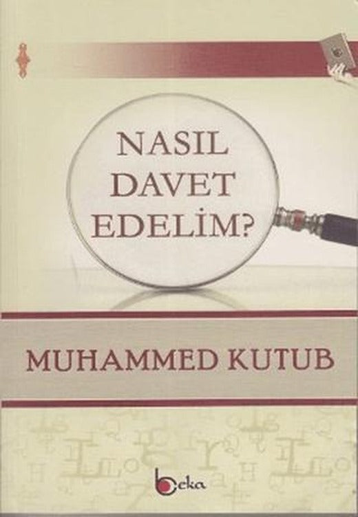 Nasıl Davet Edelim?