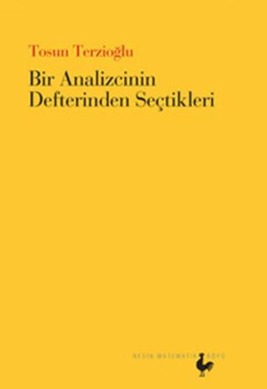 Bir Analizcinin Defterinden Seçtikleri | Nesin Matematik Köyü (Ciltsiz)