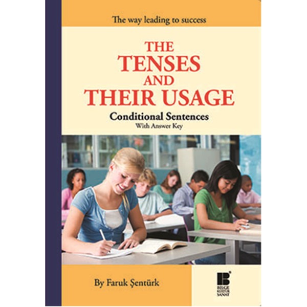 The Tenses and Their Usage | Bilge Kültür Sanat