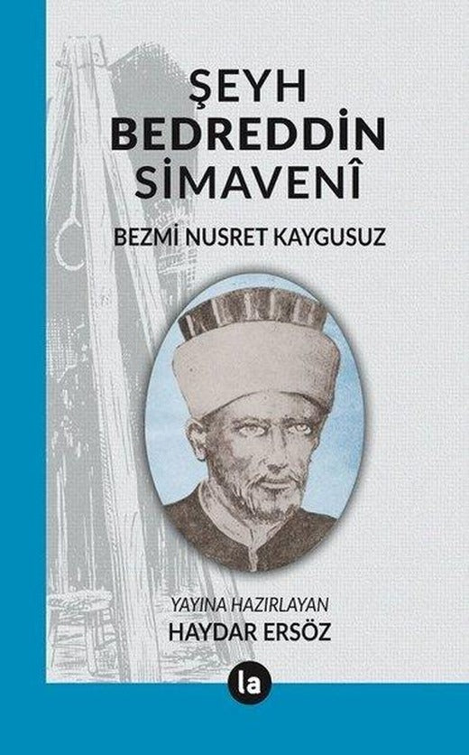 Şeyh Bedreddin Simaveni | La Kitap (İnce Kapak)