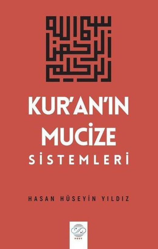 Kur'an'ın Mucize Sistemleri | Post Yayın (İnce Kapak)