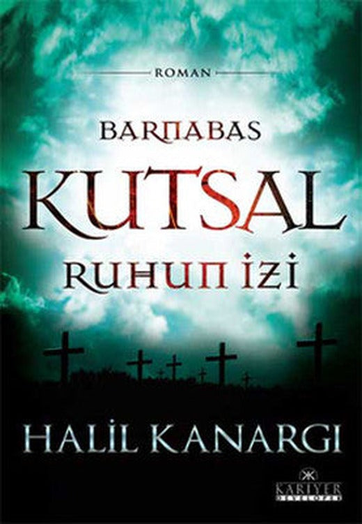 Barnabas Kutsal Ruhun İzi | Kariyer Yayınları