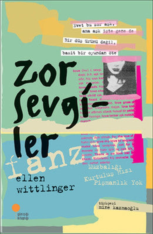 Zor Sevgiler | Günışığı Yayınları