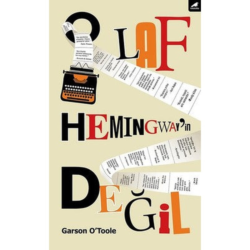 O Laf Hemingway'in Değil | Karakarga Yayınları