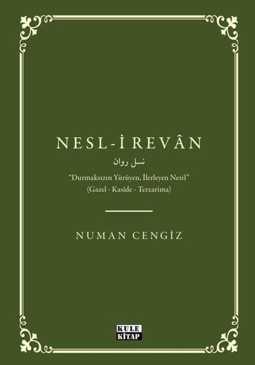 Nesl-i Revan | Kule Kitap (İnce Kapak)