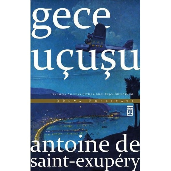 Gece Uçuşu | Timaş Yayınları (İnce Kapak)