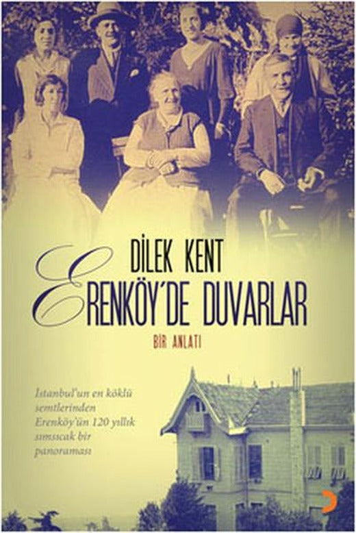 Erenköy'de Duvarlar | Cinius - Çağdaş Türk Yazarları Dizisi (İnce Kapak)
