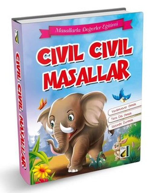 Cıvıl Cıvıl Masallar - Masallarla Değerler Eğitimi | Damla Yayınevi