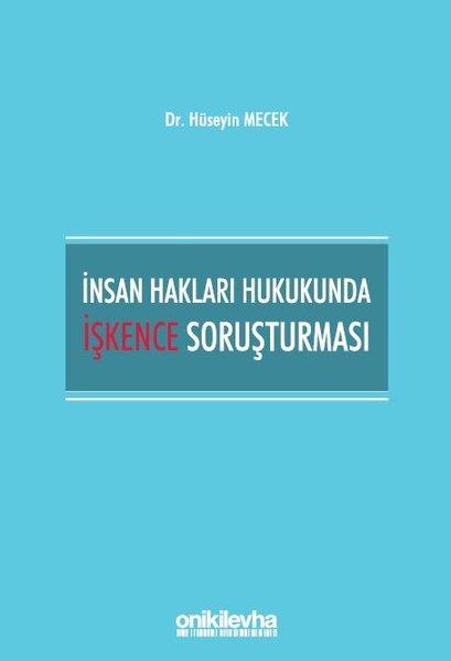 İnsan Hakları Hukukunda İşkence Soruşturması | On İki Levha Yayıncılık (İnce Kapak)  - Resim 1