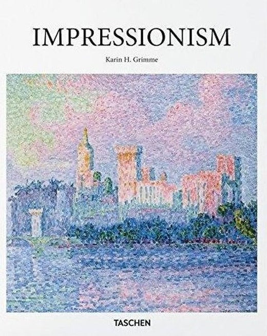Impressionism | Taschen (Ciltli)