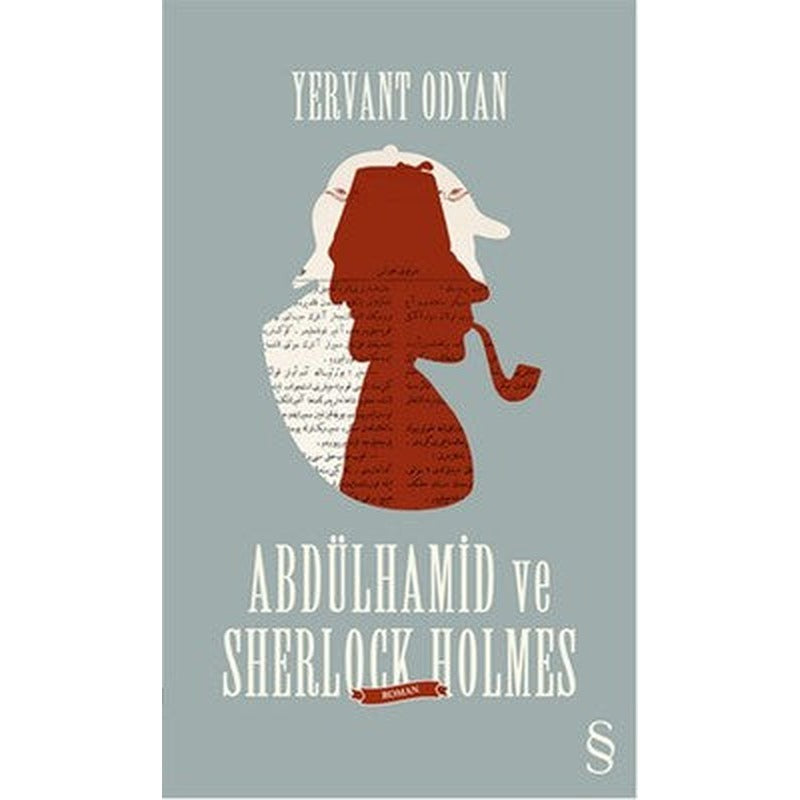 Abdülhamid ve Sherlock Holmes | Everest Yayınları