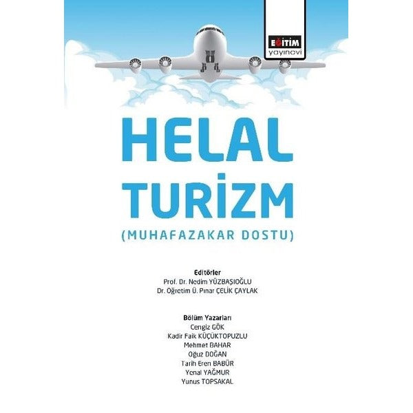 Helal Turizm - Muhafazakar Dostu | Eğitim Yayınevi (İnce Kapak)