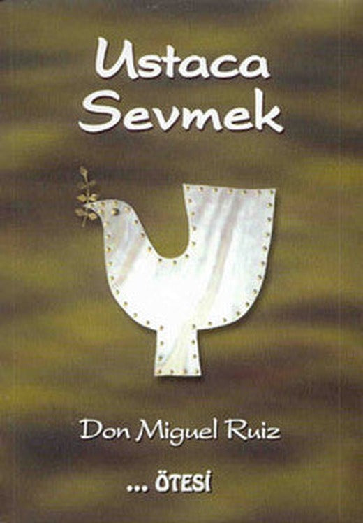 Ustaca Sevmek | Ötesi Yayıncılık