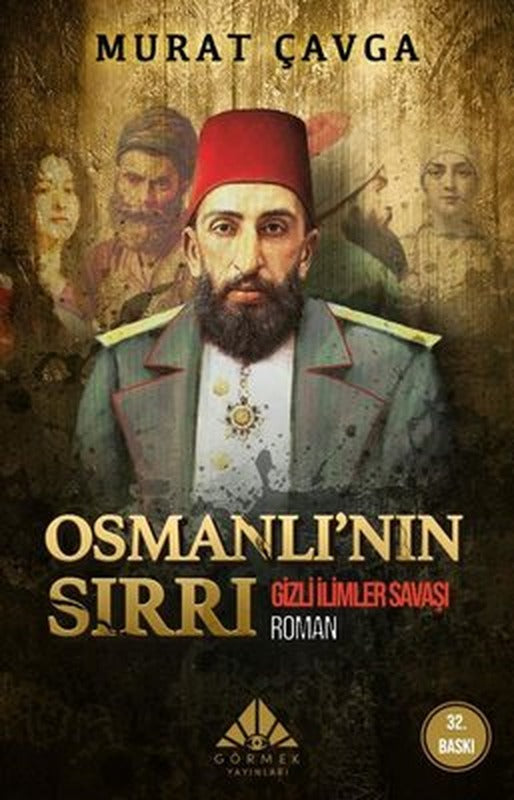 Osmanlı'nın Sırrı - Gizli İlimler Savaşı | Görmek Yayınları