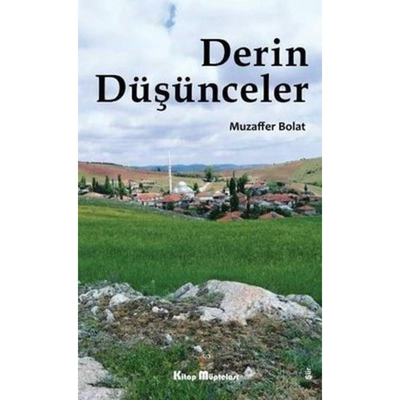 Derin Düşünceler | Kitap Müptelası Yayınları