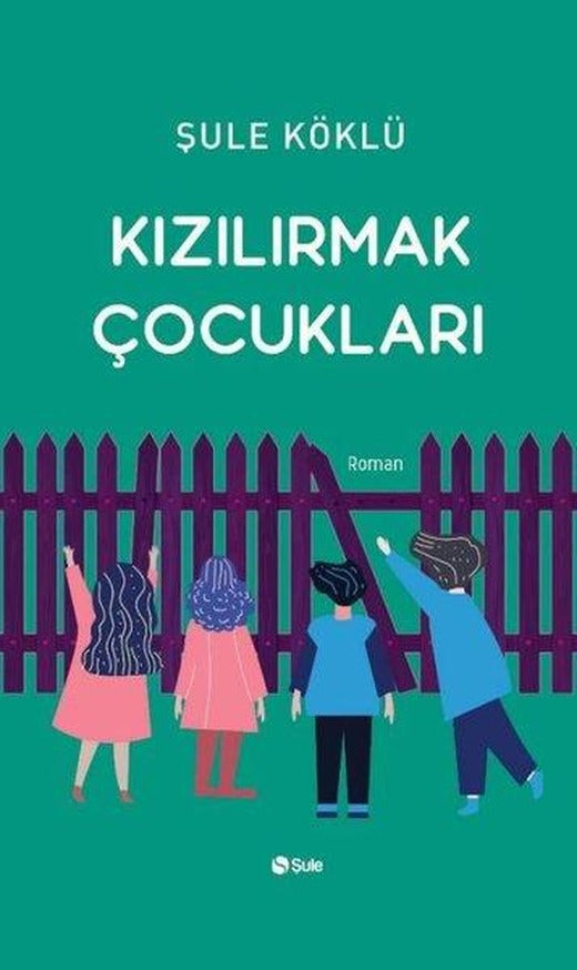 Kızılırmak Çocukları | Şule Yayınları (İnce Kapak)