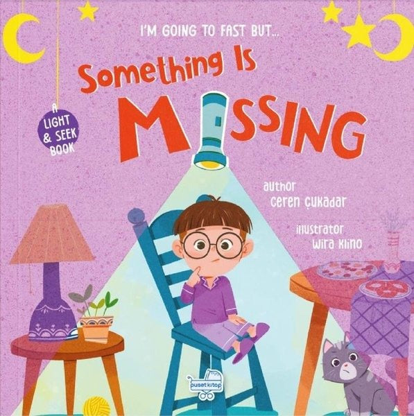I'm Going to Fast, But Something is Missing - Oruç Tutacağım Ama Bir Şey Eksik (Fenerli Kitap) | Puset Kitap (Ciltli)