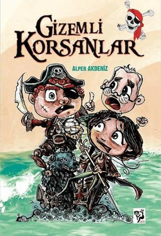 Gizemli Korsanlar | Loris Yayınları (Ciltsiz)