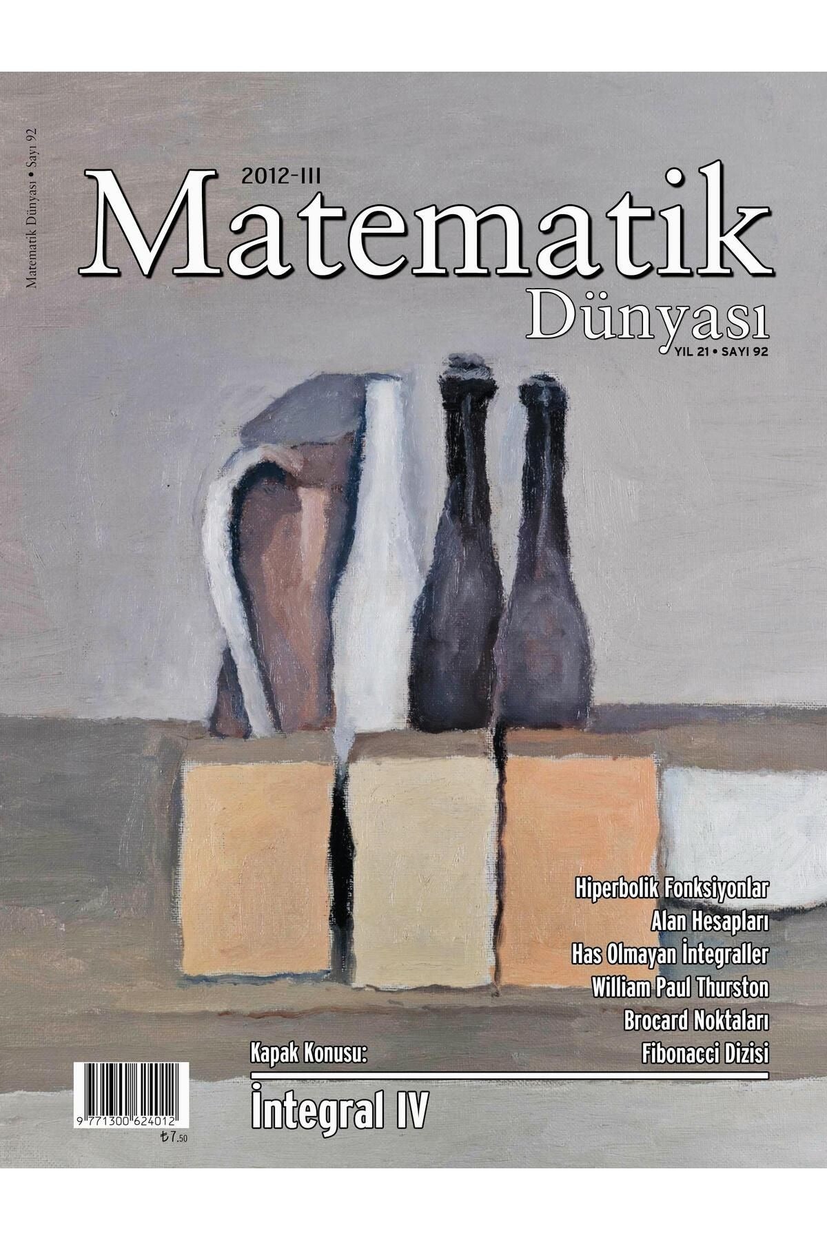 Matematik Dünyası Dergisi Sayı:92 Yıl:2012 - III | Nesin Yayınevi (Ciltsiz)