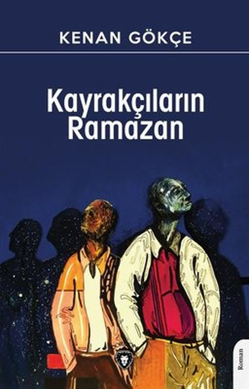 Kayrakçıların Ramazan | Dorlion Yayınevi