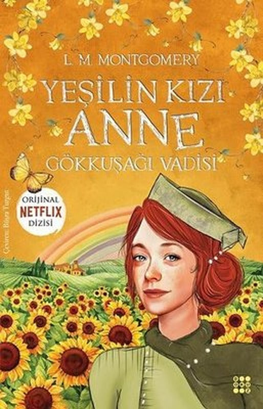 Yeşilin Kızı 7 - Gökkuşağı Vadisi | Artemis Yayınları
