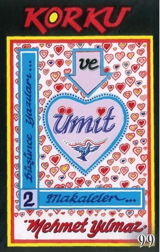 Korku Ve Ümit Düşünce Yazıları 2