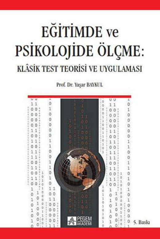 Eğitimde ve Psikolojide Ölçme | Pegem Akademi Yayıncılık (Ciltsiz)
